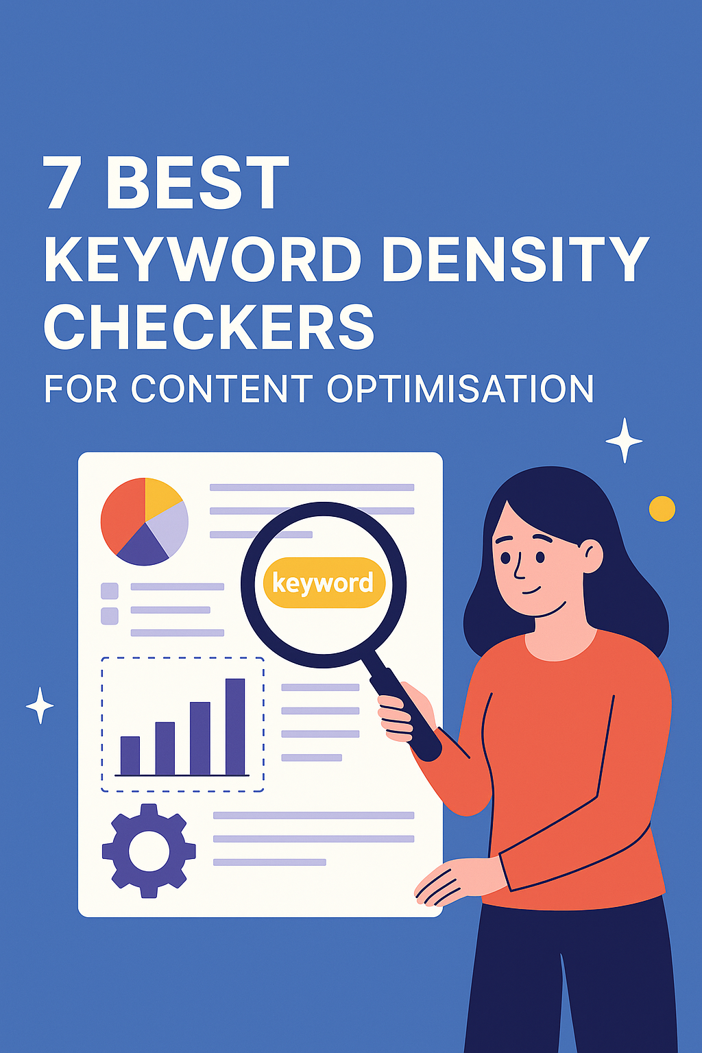 7 Best Keyword Density Checkers for Content Optimisation